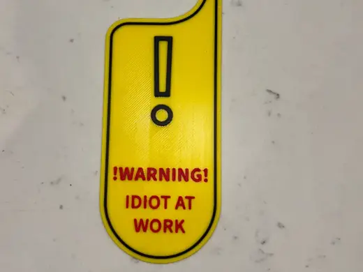 WARNING IDIOT AT WORK Funny Door Hanger