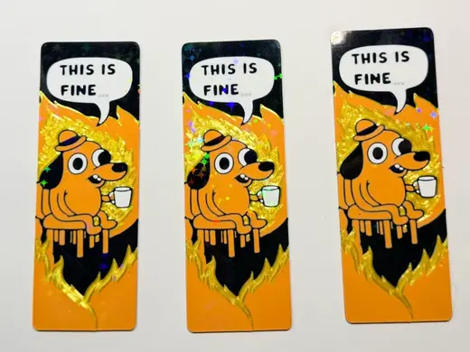 This Is Fine Meme Bookmark