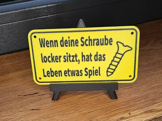 Lustiges Schild Wenn deine Schraube