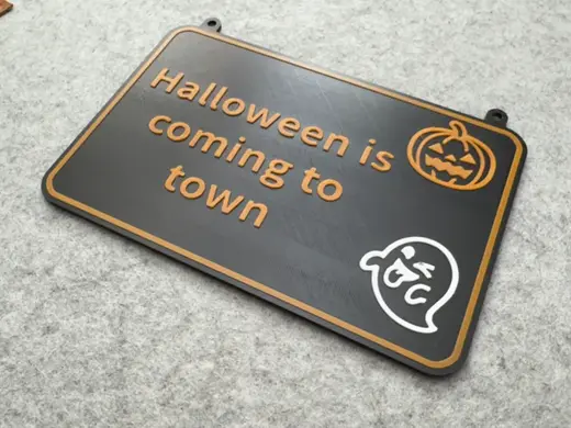 "Halloween is coming to town" - sign