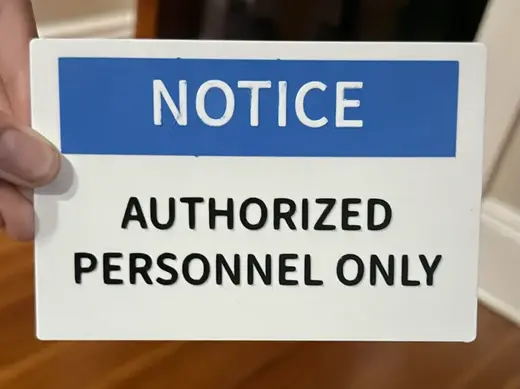 Authorized personnel only sign
