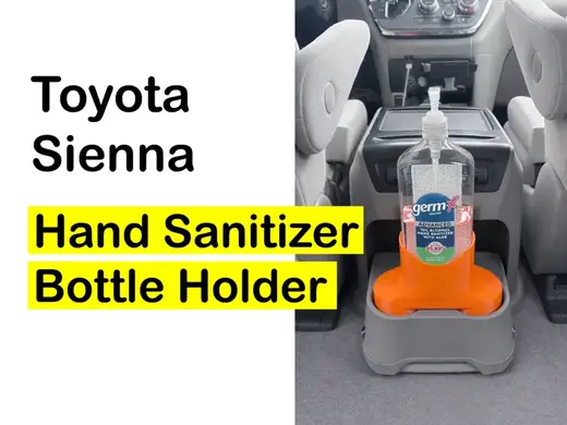 Hand Sanitizer Bottle Holder for Toyota Sienna
