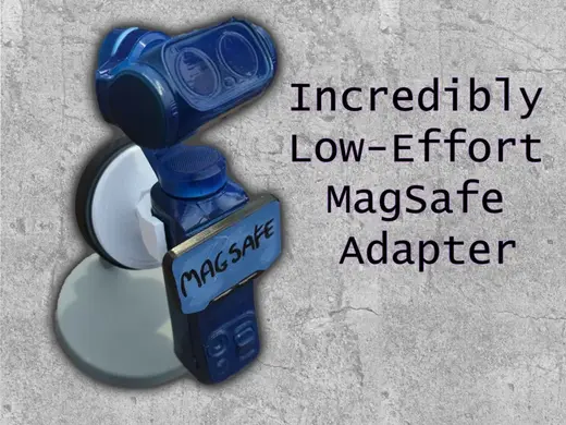 Incredibly Low Effort MagSafe Adapter - Luna Ultra