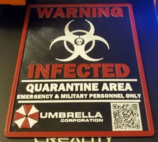 Umbrella Corporation Infected Warning Sign