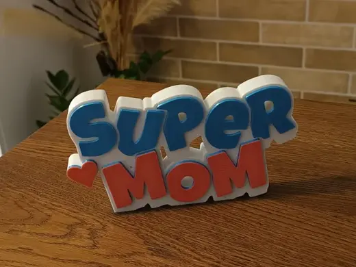 Super Mom Happy Mother’s Day funny quote