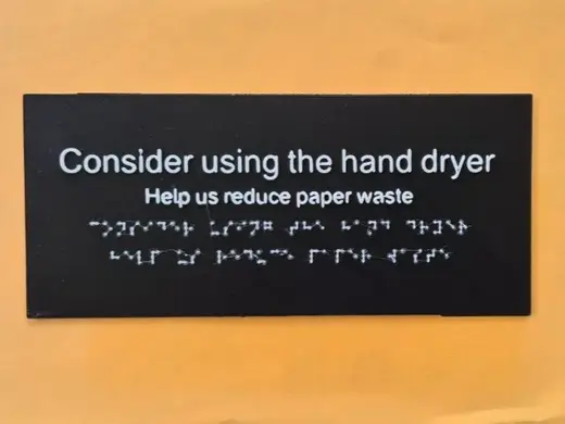 Consider using the hand dryer Sign