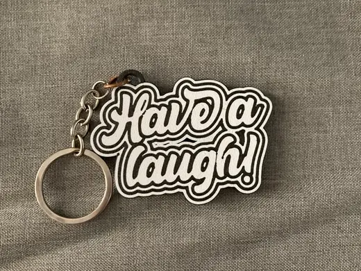 Keychain Have a laugh!