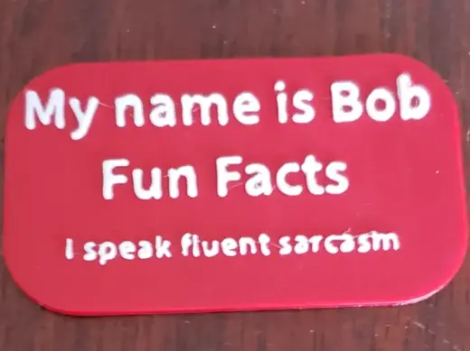 My name is bob sign