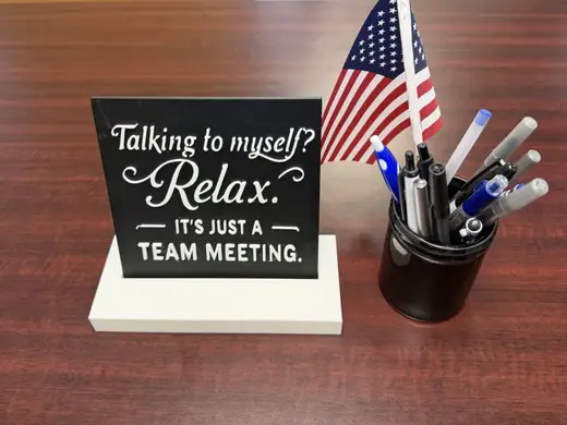 Talking to Myself - Funny Office Sign