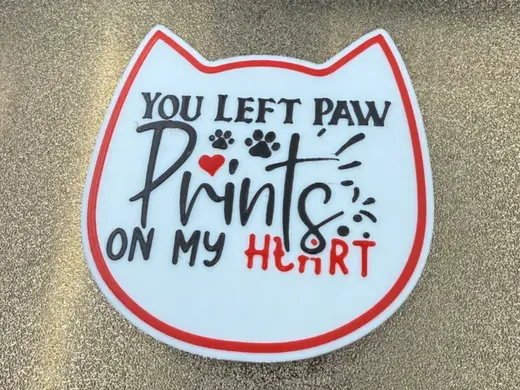 YOU LEFT PAWPRINTS ON MY HEART COASTER =(