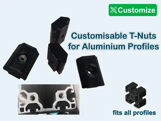 Customisable T-Nuts for Aluminium Profiles