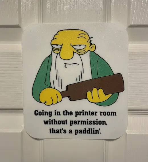 Simpsons Do Not Enter Sign / Paddlin / Funny