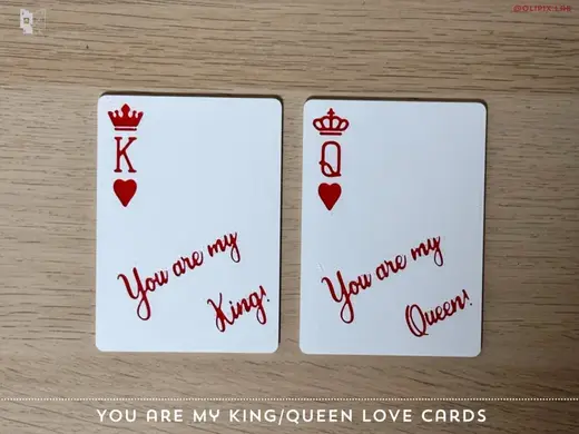 You are my King/Queen Valentine's Playing Cards