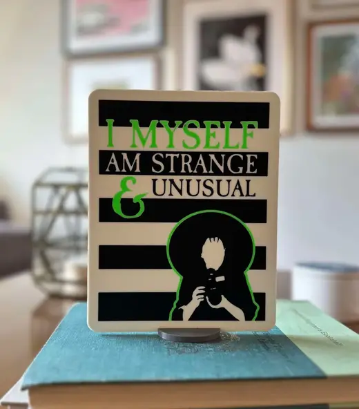 I Myself Am Strange & Unusual