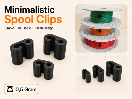 Minimalistic Spool / Filament Clips