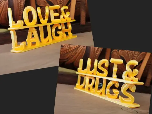 Ultimate Ambigram: "Love & Laugh / Lust & Drugs"