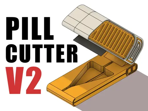 Pill Cutter (V2 Updated!)