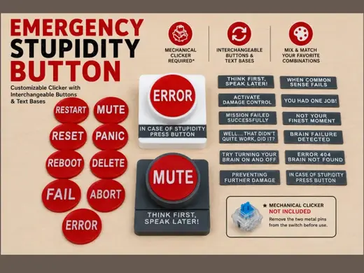 Emergency Stupidity Button | Modular Desk Fidget