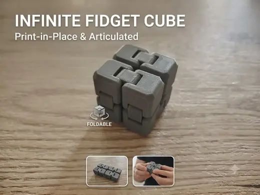 Infinite Fidget Cube - Print-in-Place