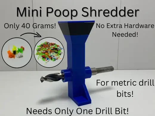 Mini Poop Shredder V1 (Metric Drill Bit)