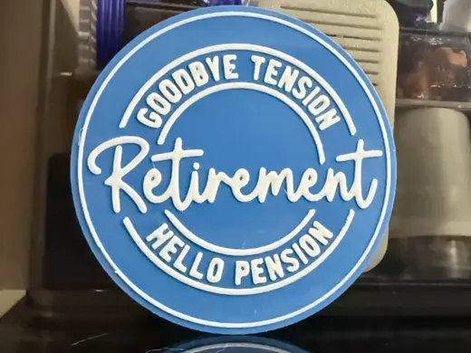 RETIREMENT - GOODBYE TENSION - HELLO PENSION