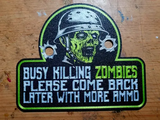Busy killing zombies Door Plaque sign